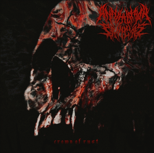 Annihilation Principle : Crown of Rust